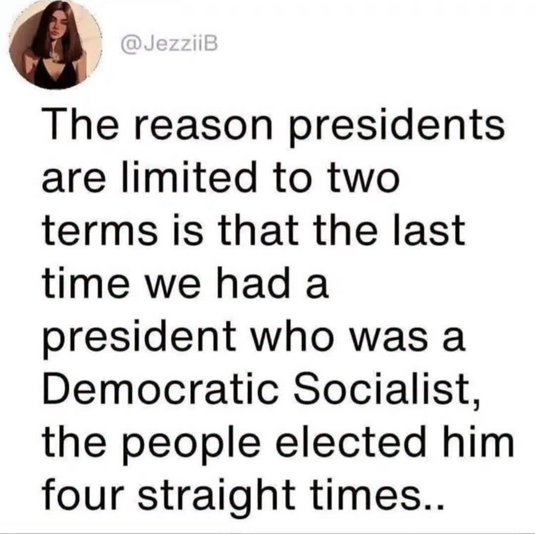 Tweet claiming FDR was a Democratic Socialist who carried the country on his back, and that presidential term limits exist because of it — both claims are false.